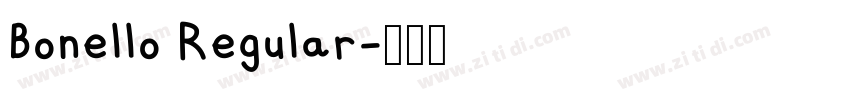 Bonello Regular字体转换 Bonello Regular字体转换